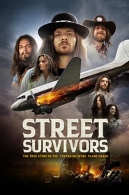 Street Survivors The True Story of the Lynyrd Skynyrd Plane Crash' Poster