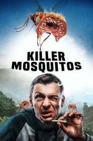 Killer Mosquitos' Poster