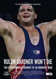 Rulon Gardner Wont Die