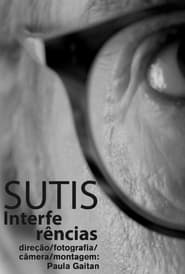 Subtle Interferences' Poster