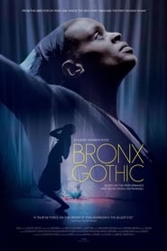 Bronx Gothic' Poster