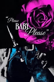 Please Baby Please' Poster