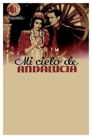 Mi cielo de Andaluca' Poster