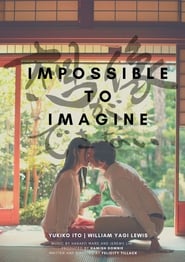 Impossible to Imagine' Poster