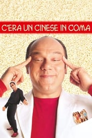 Streaming sources forCera un cinese in coma