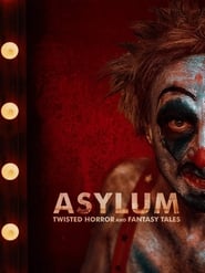Asylum Twisted Horror  Fantasy Tales