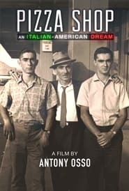 Pizza Shop An Italian American Dream' Poster