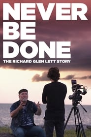 Never Be Done The Richard Glen Lett Story' Poster