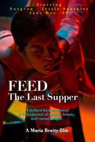 Feed The Last Supper
