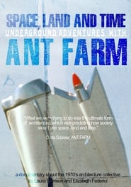 Space Land and Time Underground Adventures with Ant Farm' Poster