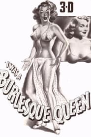 I Was a Burlesque Queen' Poster