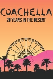 Streaming sources forCoachella 20 Years in the Desert