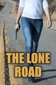 The Lone Road' Poster