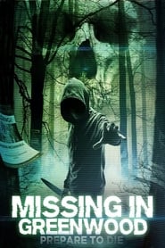 Missing In Greenwood' Poster