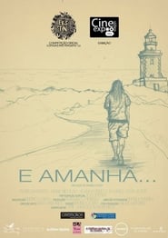 E Amanh' Poster