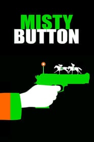 Misty Button' Poster