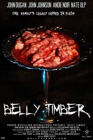Belly Timber' Poster