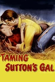 Taming Suttons Gal' Poster