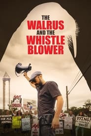 The Walrus and the Whistleblower' Poster