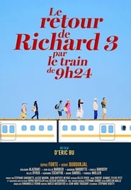 The Return of Richard III on the 924 am Train' Poster