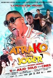 Atrako por joder' Poster