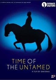 Time of the Untamed' Poster