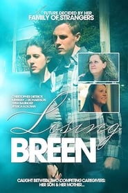 Losing Breen' Poster