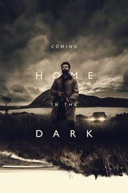 Coming Home in the Dark' Poster