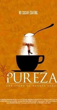 Pureza The Story of Negros Sugar' Poster