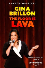 Gina Brillon The Floor Is Lava' Poster