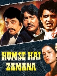 Hum Se Hai Zamana' Poster