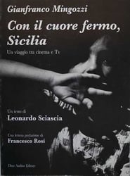 Con il cuore fermo Sicilia' Poster