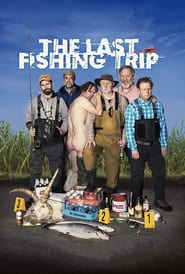 The Last Fishing Trip' Poster