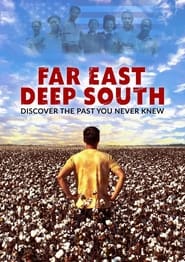 Far East Deep South' Poster