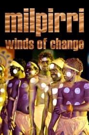 Milpirri Winds of Change' Poster