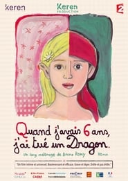 Quand javais 6 ans jai tu un dragon' Poster