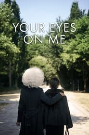 Your Eyes on Me' Poster