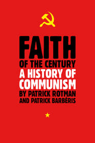 Faith of the Century A History of Communism' Poster