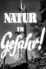 Natur in Gefahr' Poster