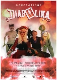 Generazione Diabolika' Poster