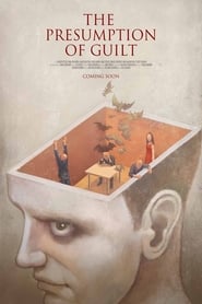 The Presumption of Guilt' Poster