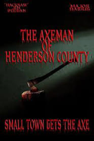 The Axeman of Henderson County' Poster