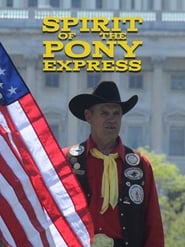 Spirit of the Pony Express' Poster