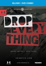 Drop Everything' Poster