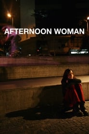 Afternoon Woman' Poster