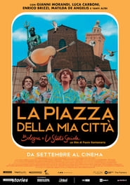 La piazza della mia citt  Bologna e Lo Stato Sociale' Poster