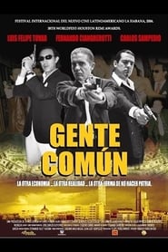 Gente Comun' Poster