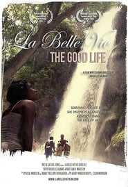 La Belle Vie The Good Life' Poster