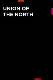 Union of the North' Poster