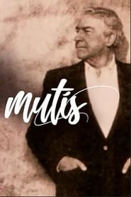 Mutis' Poster